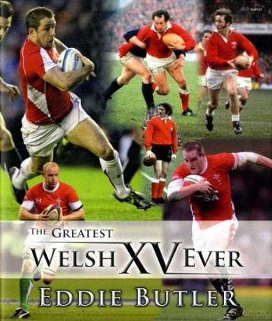 The Greatest Welsh XV Ever - Eddie Butler [KSIĄŻKA]