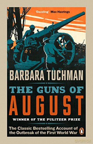 The Guns of August - Barbara Tuchman [KSIĄŻKA]