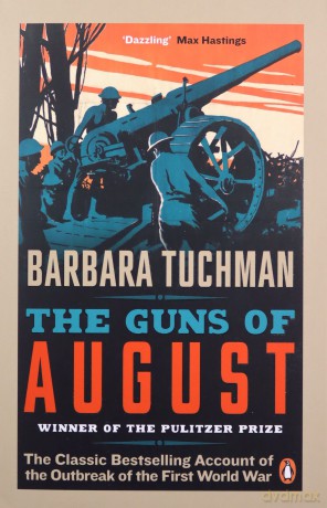 The Guns of August - Barbara Tuchman [KSIĄŻKA]