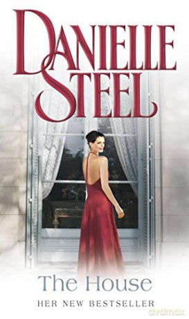 The House - Danielle Steel [KSIĄŻKA]