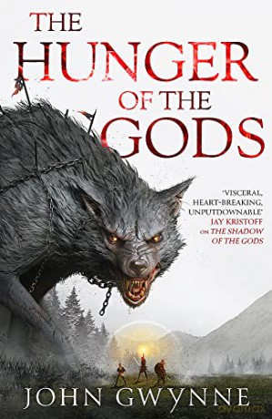 The Hunger of the Gods: Book Two of the Bloodsworn Saga - John Gwynne [KSIĄŻKA]