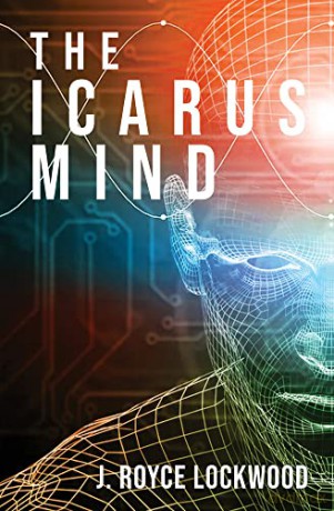 The Icarus Mind - Royce Lockwood [KSIĄŻKA]
