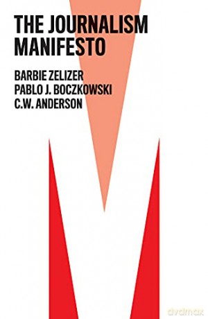The Journalism Manifesto (The Manifesto Series) [KSIĄŻKA]