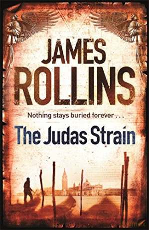 The Judas Strain (SIGMA FORCE) - James Rollins [KSIĄŻKA]