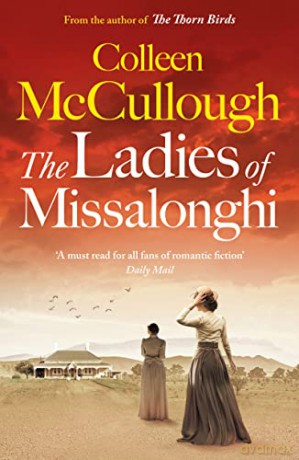 The Ladies of Missalonghi - Colleen Mccullough [KSIĄŻKA]