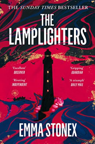 The Lamplighters: Emma Stonex - Emma Stonex [KSIĄŻKA]