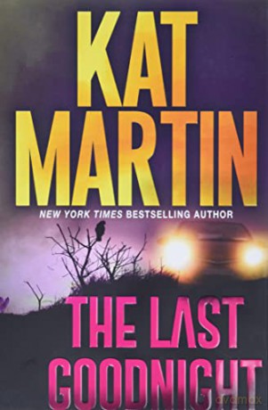 The Last Goodnight (Blood Ties): A Riveting New Thriller - Martin,Kat [KSIĄŻKA]