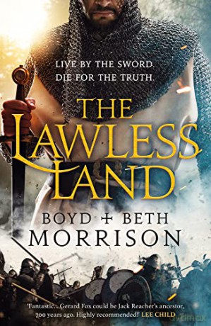 The Lawless Land: Volume 1 (Tales of the Lawless Land) - Boyd Morrison [KSIĄŻKA]