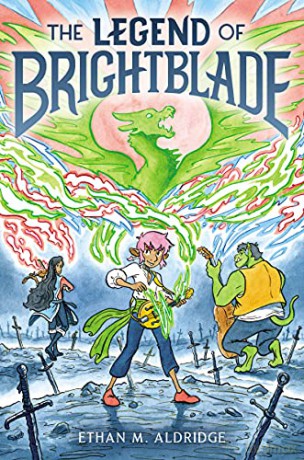 The Legend of Brightblade - Ethan M. Aldridge [KSIĄŻKA]