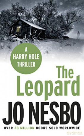 The Leopard: The twist-filled eighth Harry Hole novel from the No.1 Sunday Times bestseller: 8 - Jo Nesbo [KSIĄŻKA]