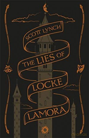 The Lies of Locke Lamora: Collector's Tenth Anniversary Edition (Gentleman Bastard) - Scott Lynch [KSIĄŻKA]