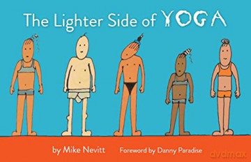 The Lighter Side of Yoga [KSIĄŻKA]