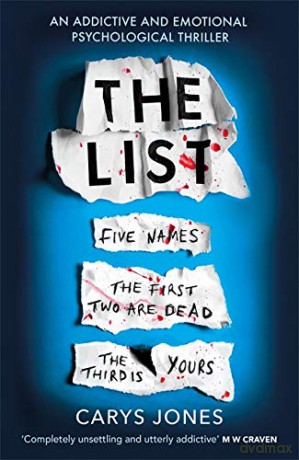 The List: 'A terrifyingly twisted and devious story' that will take your breath away - Carys Jones [KSIĄŻKA]