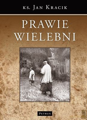 Prawie Wielebni - Jan Kracik [KSIĄŻKA]