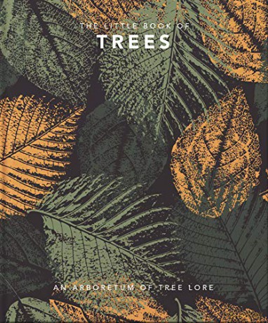 The Little Book of Trees: An arboretum of tree lore: 12 - Orange Hippo [KSIĄŻKA]