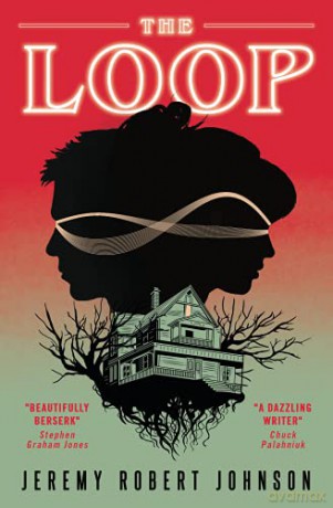 The Loop - Jeremy Robe Johnson [KSIĄŻKA]