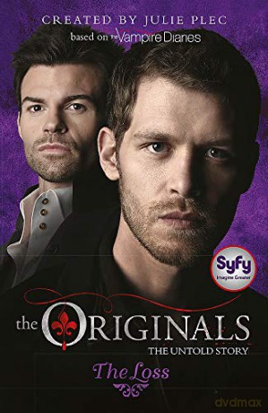 The Loss: Book 2 (The Originals) - Julie Plec [KSIĄŻKA]