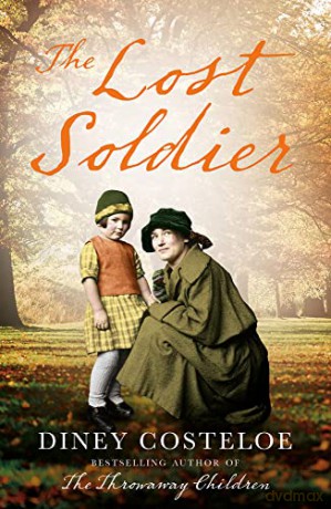 The Lost Soldier - Diney Costeloe [KSIĄŻKA]