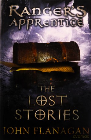 The Lost Stories (Ranger's Apprentice Book 11) (Ranger's Apprentice, 11) - John Flanagan [KSIĄŻKA]