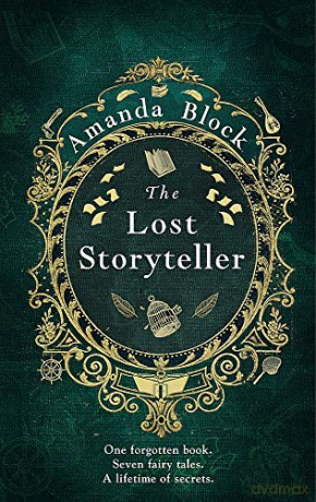 The Lost Storyteller: An enchanting debut novel about family secrets and the stories we tell - the perfect summer read - Amanda Block [KSIĄŻKA]