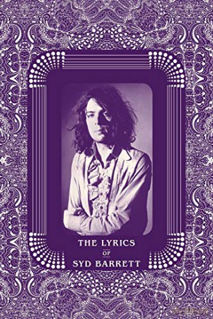 The Lyrics of Syd Barrett - Syd Barrett [KSIĄŻKA]