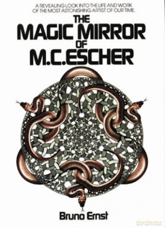 The Magic Mirror of M.C. Escher - Bruno Ernst [KSIĄŻKA]
