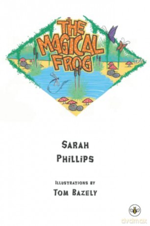 The Magical Frog - Sarah Phillips [KSIĄŻKA]