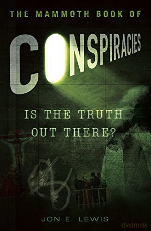 The Mammoth Book of Conspiracies (Mammoth Books) - Lewis Jon E [KSIĄŻKA]