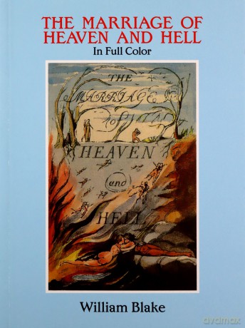 The Marriage of Heaven and Hell: A Facsimile in Full Color (Dover Fine Art, History of Art) - William Blake [KSIĄŻKA]