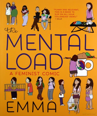 The Mental Load: A Feminist Comic - Emma [KSIĄŻKA]
