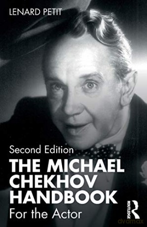 The Michael Chekhov Handbook: For the Actor - Lenard Petit [KSIĄŻKA]