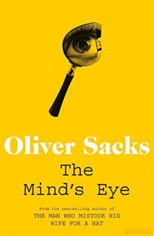 The Mind's Eye - Oliver Sacks [KSIĄŻKA]
