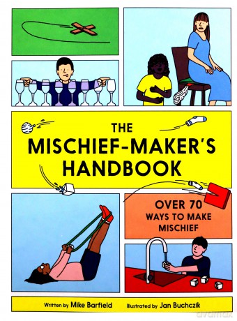 The Mischief Maker's Handbook - Mike Barfield [KSIĄŻKA]