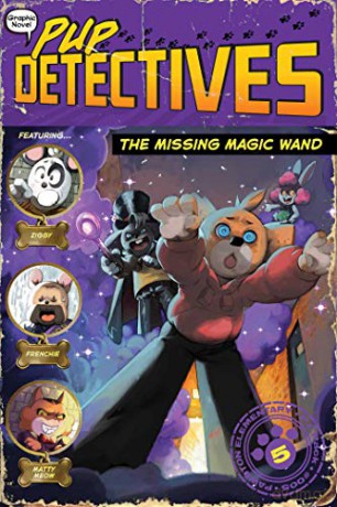 The Missing Magic Wand: Volume 5 (Pup Detectives) - Felix Gumpaw [KSIĄŻKA]