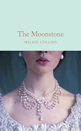 The Moonstone: Wilkie Collins (Macmillan Collector's Library, 166) - Wilkie Collins [KSIĄŻKA]