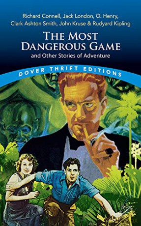 The Most Dangerous Game and Other Stories of Adventure (Thrift Editions) - R Et Al Connell [KSIĄŻKA]