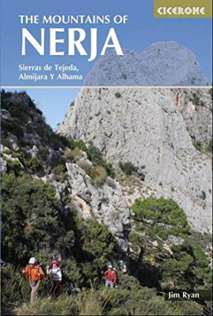 The Mountains of Nerja: Sierras Tejeda, Almijara Y Alhama (International Walking) (Cicerone guides) - Jim Ryan [KSIĄŻKA]