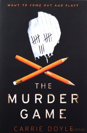 The Murder Game - Carrie Doyle [KSIĄŻKA]