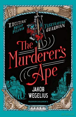The Murderer's Ape - Jakob Wegelius [KSIĄŻKA]