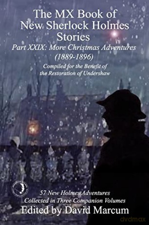 The MX Book of New Sherlock Holmes Stories Part XXIX: More Christmas Adventures (1889-1896) (29) - David Marcum [KSIĄŻKA]