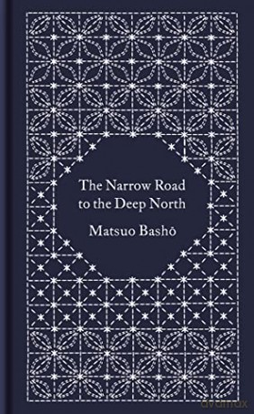 The Narrow Road to the Deep North and Other Travel Sketches (Penguin Pocket Hardbacks) - Matsuo Basho [KSIĄŻKA]
