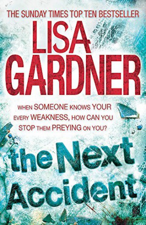 The Next Accident (FBI Profiler 3) - Lisa Gardner [KSIĄŻKA]
