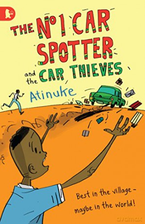 The No. 1 Car Spotter and the Car Thieves - Atinuke [KSIĄŻKA]