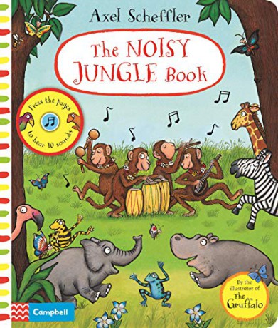 The Noisy Jungle Book: A press-the-page sound book (Campbell Axel Scheffler, 14) - Axel Scheffler [KSIĄŻKA]