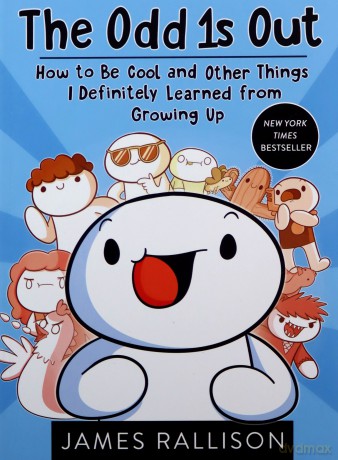 The Odd 1s Out: How to Be Cool and Other Things I Definitely Learned from Growing Up - James Rallison [KSIĄŻKA]