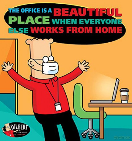 The Office Is a Beautiful Place When Everyone Else Works from Home (Volume 49) (Dilbert) - Scott Adams [KSIĄŻKA]