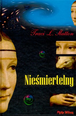 Nieśmiertelny (twarda) - Traci L.Slatton [KSIĄŻKA]