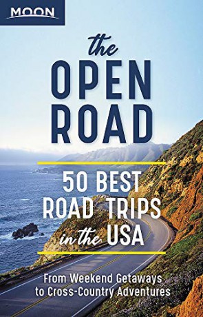 The Open Road (First Edition): 50 Best Road Trips in the USA (Travel Guide) - Jessica Dunham [KSIĄŻKA]