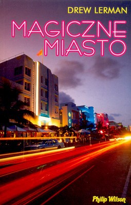 Magiczne Miasto - Drew Lerman [KSIĄŻKA]