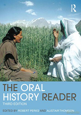 The Oral History Reader (Routledge Readers in History) - Robert Perks [KSIĄŻKA]